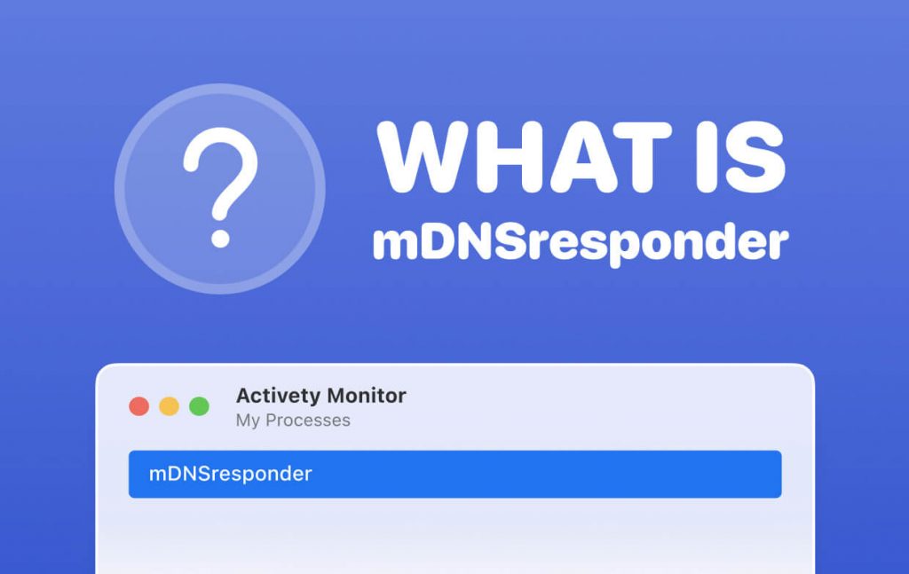 mDNSResponder on Mac